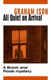 All Quiet on Arrival (eBook, ePUB)