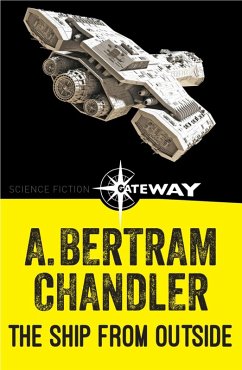 The Ship From Outside (eBook, ePUB) - Chandler, A. Bertram