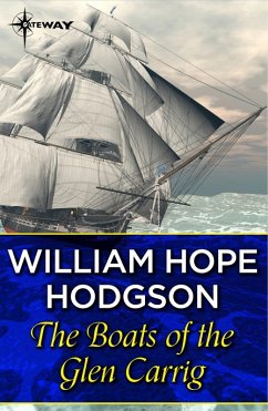 The Boats of the Glen Carrig (eBook, ePUB) - Hodgson, William Hope