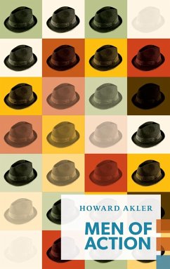 Men of Action (eBook, ePUB) - Akler, Howard