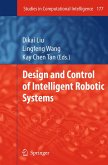 Design and Control of Intelligent Robotic Systems (eBook, PDF)