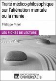 Traité médico-philosophique sur l'aliénation mentale ou la manie de Philippe Pinel (eBook, ePUB)