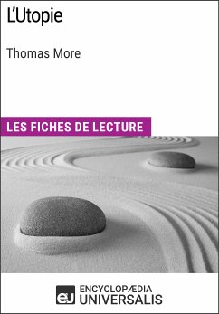 L'Utopie de Thomas More (eBook, ePUB) - Encyclopaedia Universalis
