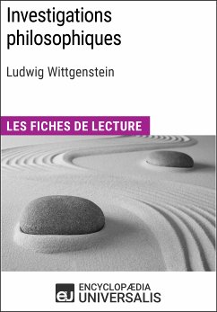 Investigations philosophiques de Ludwig Wittgenstein (eBook, ePUB) - Encyclopaedia Universalis