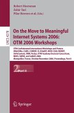 On the Move to Meaningful Internet Systems 2006: OTM 2006 Workshops (eBook, PDF)