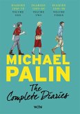 The Complete Michael Palin Diaries (eBook, ePUB)