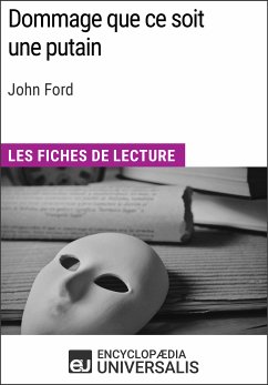 Dommage que ce soit une putain de John Ford (eBook, ePUB) - Encyclopaedia Universalis