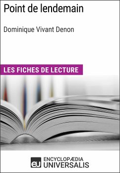 Point de lendemain de Dominique Vivant Denon (eBook, ePUB) - Universalis, Encyclopaedia