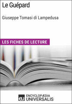 Le Guépard de Giuseppe Tomasi di Lampedusa (eBook, ePUB) - Encyclopaedia Universalis