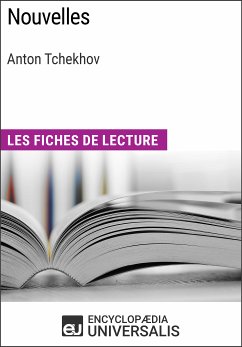 Nouvelles d'Anton Tchekhov (eBook, ePUB) - Encyclopaedia Universalis