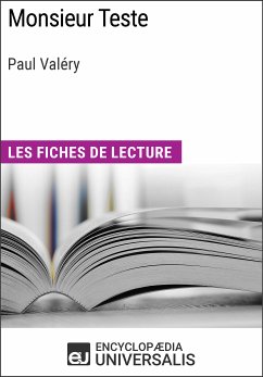 Monsieur Teste de Paul Valéry (eBook, ePUB) - Encyclopaedia Universalis