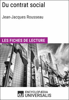 Du contrat social de Jean-Jacques Rousseau (eBook, ePUB) - Encyclopaedia Universalis