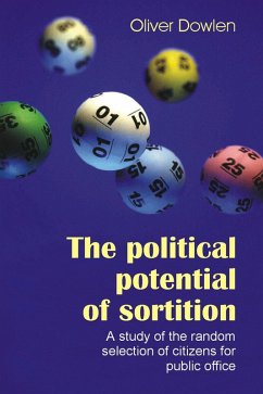 Political Potential of Sortition (eBook, PDF) - Dowlen, Oliver