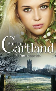 El Desconocido (eBook, ePUB) - Cartland, Barbara