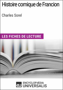 Histoire comique de Francion de Charles Sorel (eBook, ePUB) - Encyclopaedia Universalis