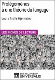 Prolégomènes à une théorie du langage de Louis Trolle Hjelmslev (eBook, ePUB)