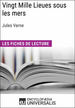 Vingt Mille Lieues sous les mers de Jules Verne (eBook, ePUB) - Encyclopaedia Universalis