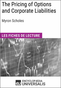 The Pricing of Options and Corporate Liabilities de Myron Scholes (eBook, ePUB) - Encyclopaedia Universalis