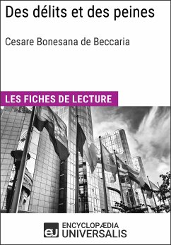 Des délits et des peines de Cesare Beccaria (eBook, ePUB) - Encyclopaedia Universalis