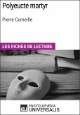 Polyeucte martyr de Pierre Corneille (eBook, ePUB)