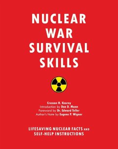 Nuclear War Survival Skills (eBook, ePUB) - Kearny, Cresson H.