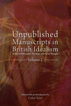Unpublished Manuscripts in British Idealism - Volume 2 (eBook, PDF) - Tyler, Colin
