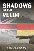 Shadows in the Veldt (eBook, ePUB)