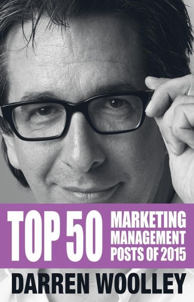 Top 50 Marketing Management Posts of 2015 (eBook, ePUB)