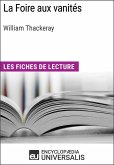 La Foire aux vanités de William Makepeace Thackeray (eBook, ePUB)
