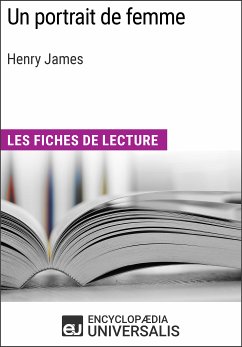 Un portrait de femme d'Henry James (eBook, ePUB) - Encyclopaedia Universalis