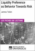 Liquidity Preference as Behavior Towards Risk de James Tobin (eBook, ePUB)