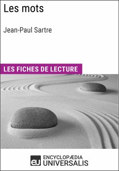 Les Mots de Jean-Paul Sartre (eBook, ePUB) - Universalis, Encyclopaedia
