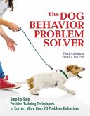 The Dog Behavior Problem Solver (eBook, ePUB)