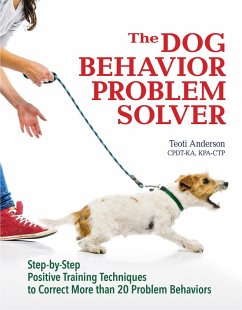The Dog Behavior Problem Solver (eBook, ePUB) - Anderson, Teoti