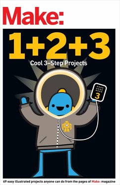 Make: Easy 1+2+3 Projects (eBook, ePUB) - Make:, The Editors Of