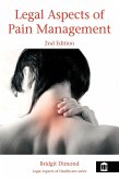 Legal Aspects of Pain Management 2nd Edition (eBook, PDF)