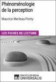 Phénoménologie de la perception de Maurice Merleau-Ponty (eBook, ePUB)