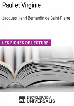 Paul et Virginie de Bernardin de Saint-Pierre (eBook, ePUB) - Encyclopaedia Universalis