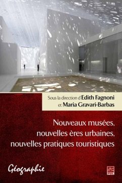 Nouveaux musees, nouvelles eres urbaines, nouvelles... (eBook, PDF) - Maria Gravari-Barbas, Maria Gravari-Barbas