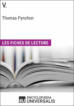 V. de Thomas Pynchon (eBook, ePUB) - Encyclopaedia Universalis