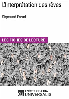 L'Interprétation des rêves de Sigmund Freud (eBook, ePUB) - Encyclopaedia Universalis