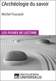 L'Archéologie du savoir de Michel Foucault (eBook, ePUB) - Encyclopaedia Universalis