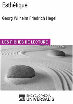 Esthétique de Hegel (eBook, ePUB) - Encyclopaedia Universalis