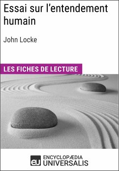 Essai sur l'entendement humain de John Locke (eBook, ePUB) - Encyclopaedia Universalis