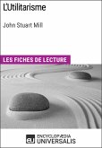 L'Utilitarisme de John Stuart Mill (eBook, ePUB)