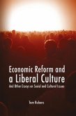 Economic Reform and a Liberal Culture (eBook, PDF)
