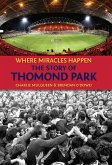 The Story of Thomond Park (eBook, ePUB)