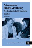 Fundamental Aspects of Palliative Care Nursing 2nd Edition (eBook, PDF)