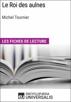 Le Roi des aulnes de Michel Tournier (eBook, ePUB) - Encyclopaedia Universalis