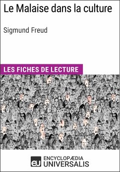 Le Malaise dans la culture de Sigmund Freud (eBook, ePUB) - Encyclopaedia Universalis